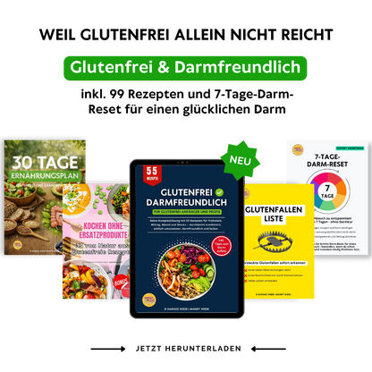 Glutenfrei und Darmfreundlich – Das Komplettpaket